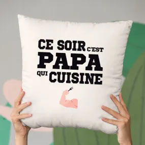 Coussin Ce soir c'est papa qui cuisine